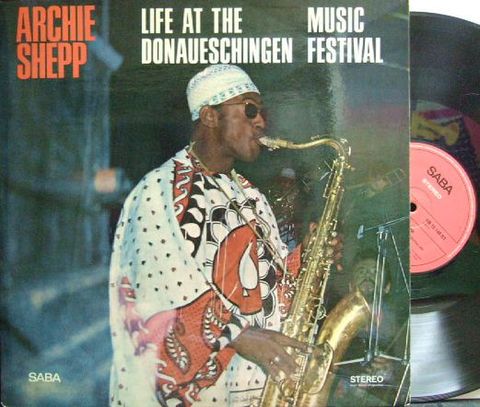 【独Saba】Archie Shepp/Life At The Donaueschingen usic Festival (One For The Trane)