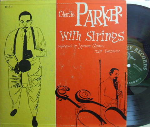 【米Clef mono】Charlie Parker/with Strings