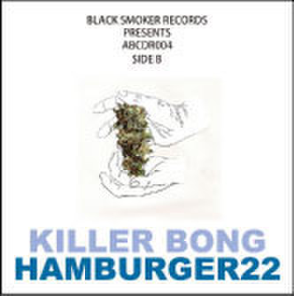 Contact: KILLER-BONG (DJ Mix) - KILLER-BONGのアルバム