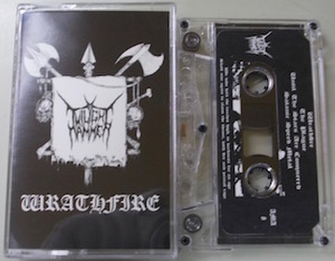 Twilight Hammer - Wrathfire テープ