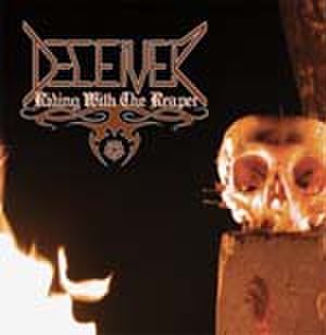 DECEIVER/Riding with the reaper CD