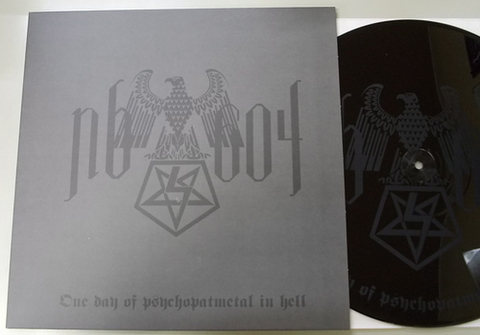 NB-604 - One Day of Psychopatmetal in Hell LP