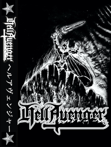 HellAvenger (ヘルアヴェンジャー) - Lord of the Burning Abyss / The Primordial Flame テープ