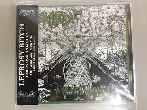 Leprosy Bitch - Embryonic Coagula CD