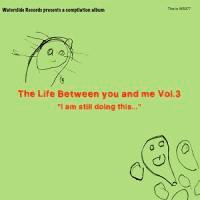 V.A. - The Life Between You And Me Vol.3 (CD)