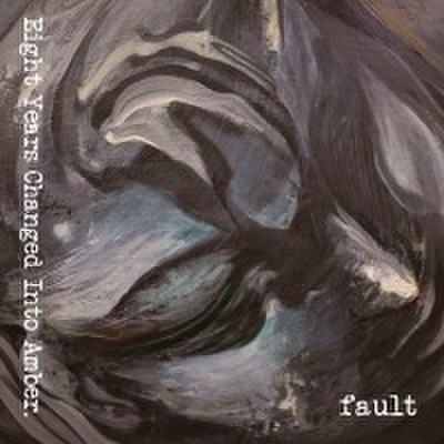 fix-104 : fault - Eight Years Change Into Amber (CD)