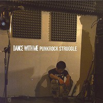 fix-81 : Dance With Me - Punkrock Struggle (CD)