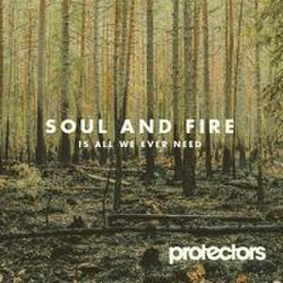 fix-66 : Protectors - Soul And Fire Is All We Ever Need (CD)
