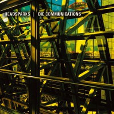 fix-106 : Headsparks & Die Communications - Split (CD)