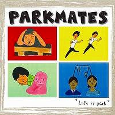 fix-87 : Parkmates - Park Is Life (CD)