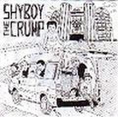 snuff-101 : Shyboy & The Crump - Split  (7")