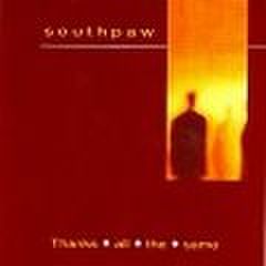Southpaw - Thanks All The Same (CD)
