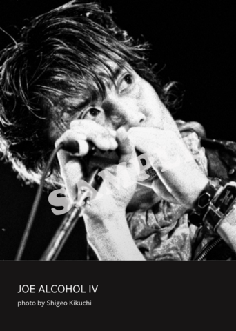 JOE ALCOHOL 写真集 Ⅳ／photo by Shigeo Jones Kikuchi