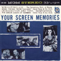 EPレコード175： YOUR SCREEN MEMORIES　ベン・ハー／栄光への脱出／風と共に去りぬ／アラモ