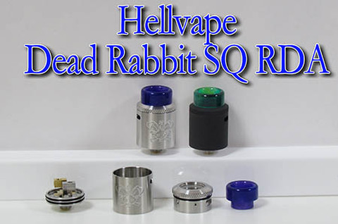 Hellvape Dead Rabbit 【SQ】 RDA BF対応 22mm