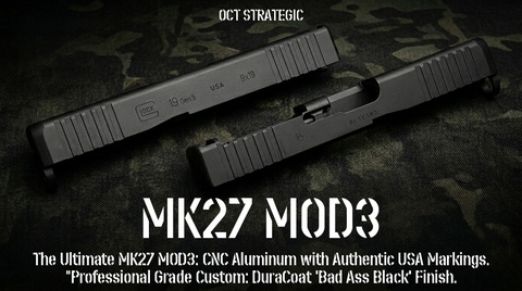 【特注】MK27 MOD3 カスタムスライド（マルイGLOCK19 Gen5用）