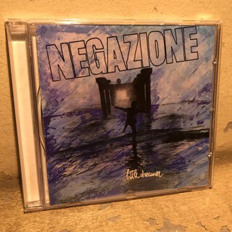 NEGAZIONE / Little dreamer (CD)
