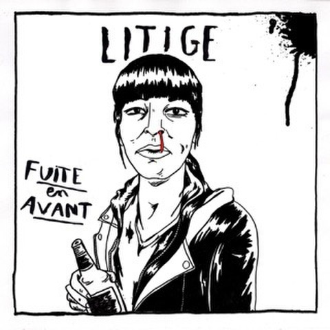 LITIGE - Fuite En Avant (LP)