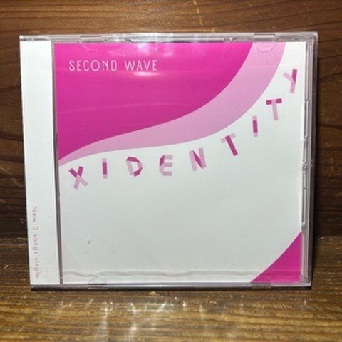 XIDENTITY - SECOND WAVE (CD)