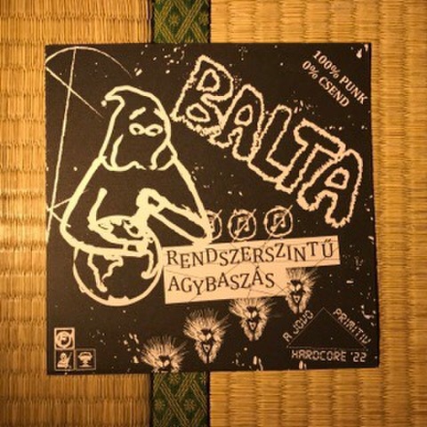 BALTA - Rendszerszintű Agybasz​á​s (EP)