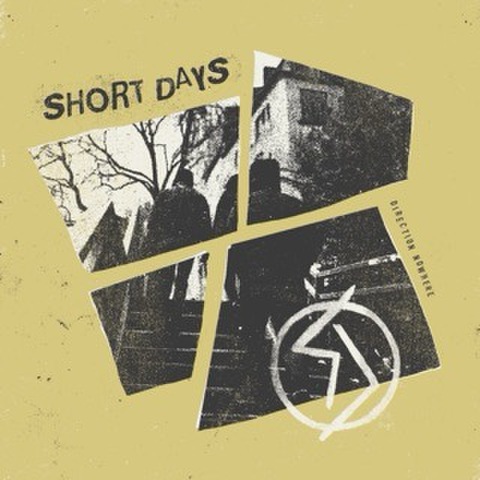 SHORT DAYS - Direction Nowhere (LP)
