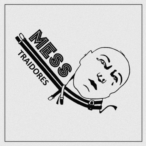MESS - Traidores (EP)