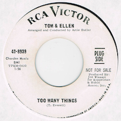TOM & ELLEN / TOO MANY THINGS