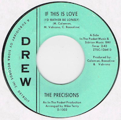 PRECISIONS / IF THIS IS LOVE