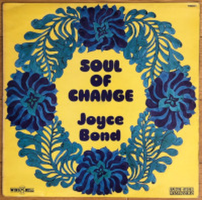 JOYCE BOND / SOUL OF CHANGE