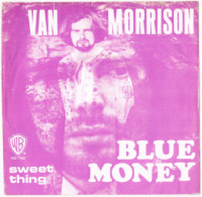 VAN MORRISON / BLUE MONEY