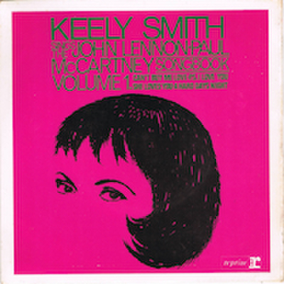 KEELY SMITH / SINGS THE JOHN - PAUL SONGBOOK VOLUME 1