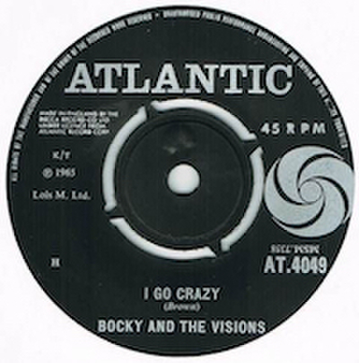 BOCKY AND THE VISIONS / I GO CRAZY