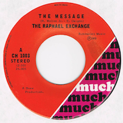 THE RAPHAEL EXCHANGE / THE MESSAGE