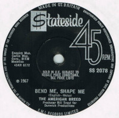 THE AMERICAN BREED / BEND ME, SHAPE ME