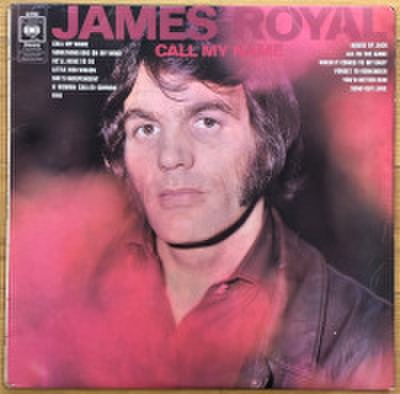 JAMES ROYAL / CALL MY NAME