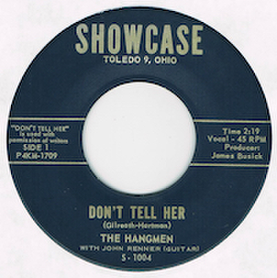 THE HANGMEN / DON'T TELL HER