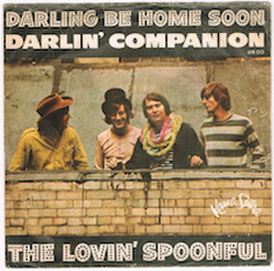 THE LOVIN' SPOONFUL / DARLING BE HOME SOON
