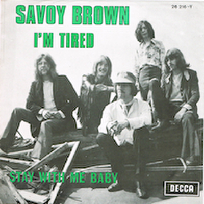 SAVOY BROWN / I'M TIRED