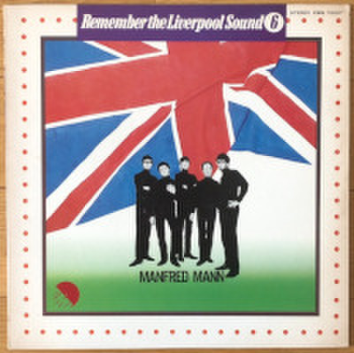 MANFRED MANN / REMEMBER THE LIVERPOOL SOUND 6