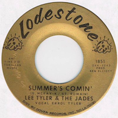 LEE TYLER & THE JADES / SUMMER'S COMIN'