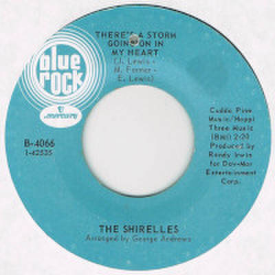 THE SHIRELLES / THERE'S A STORM GOING ON IN MY HEART