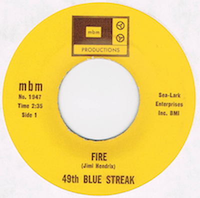 49TH BLUE STREAK / FIRE