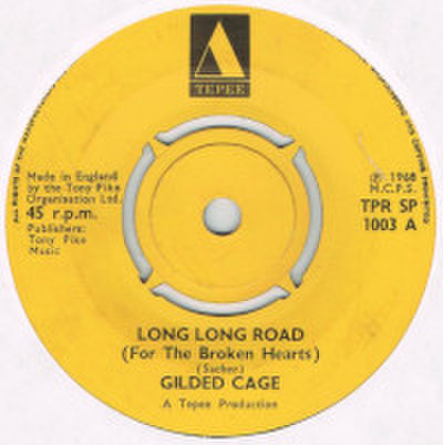 GILDED CAGE / LONG LONG ROAD