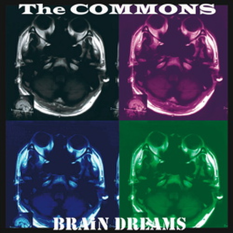 The COMMONS / 『BRAiN DREAMS』 (ROSE 51/CD ALBUM)