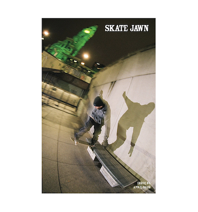 SKATE JAWN / Issue #84