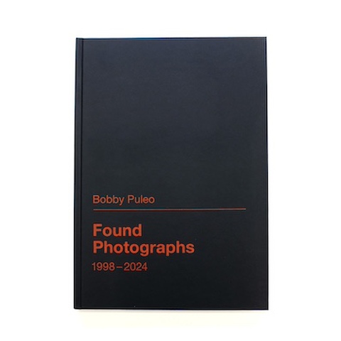 Bobby Puleo - Found Photographs by same old