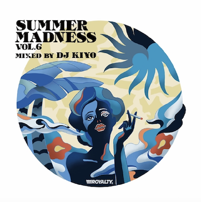DJ KIYO / SUMMER MADNESS Vol.6