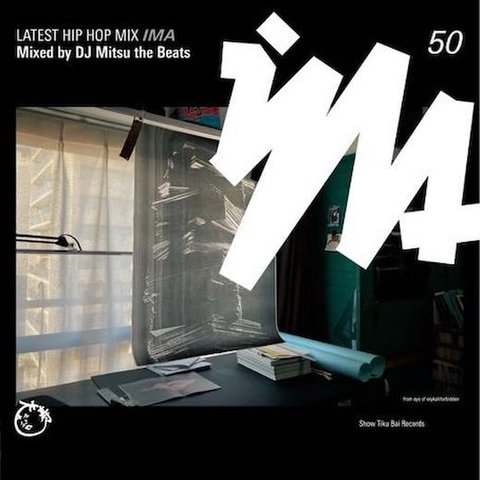 IMA#50 [MIX CD] / DJ Mitsu the Beats