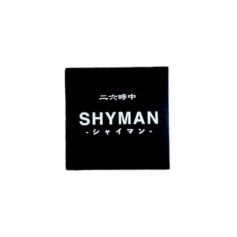 SHYMAN / 二六時中 [CD]