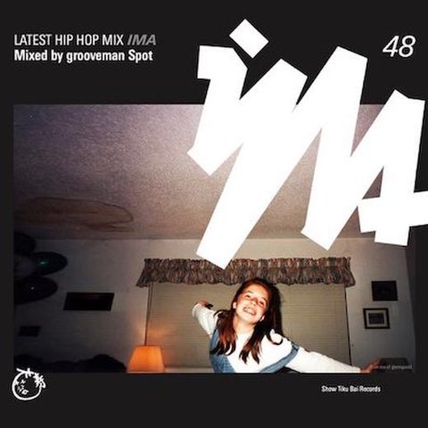 IMA#48 / grooveman Spot [MIX CD]